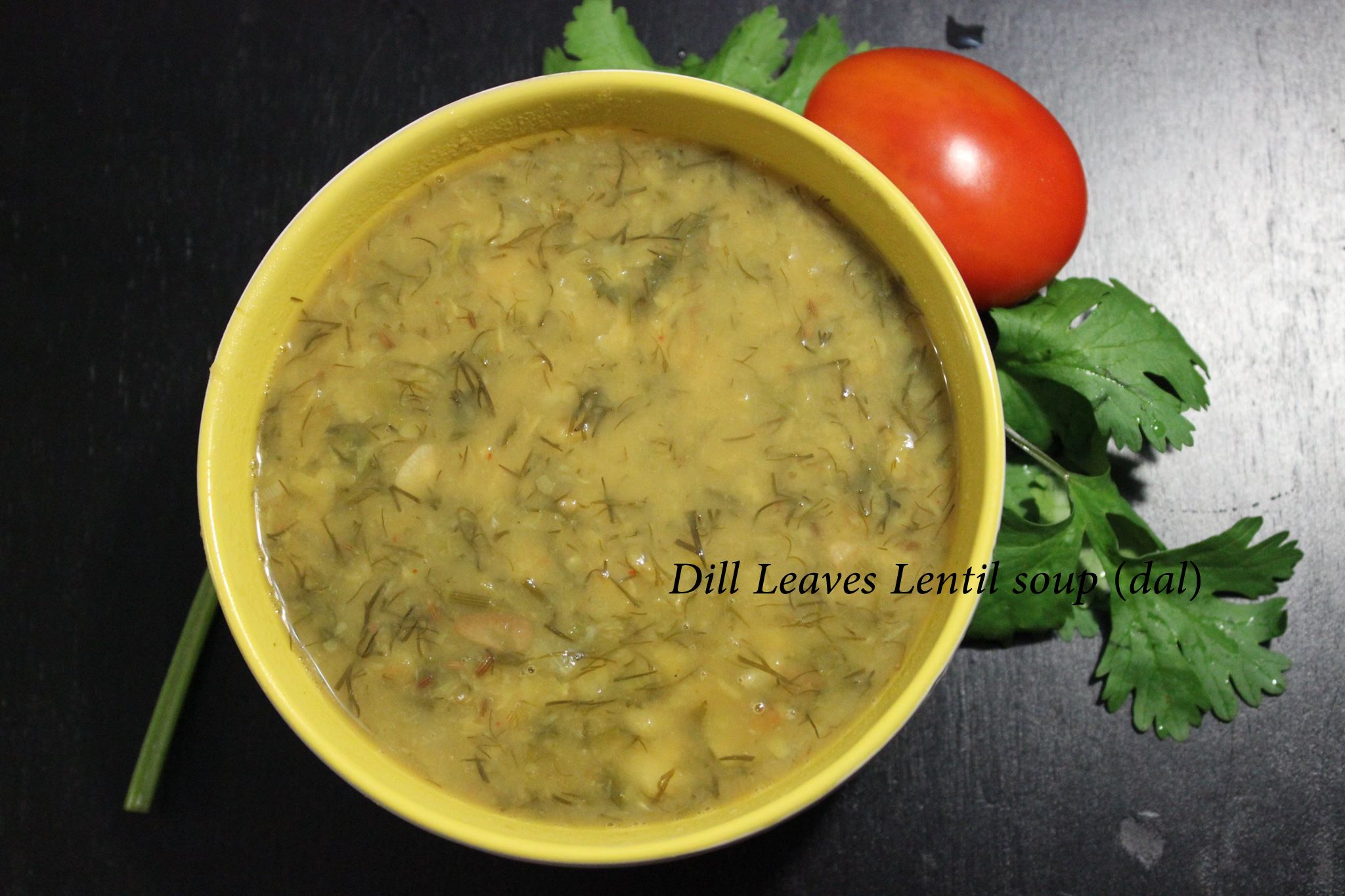 Dill Leaves Lentil soup (dal)